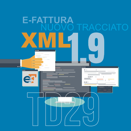 E-FATTURA TD29: introdotto il nuovo tracciato con le novità per le regolarizzazioni